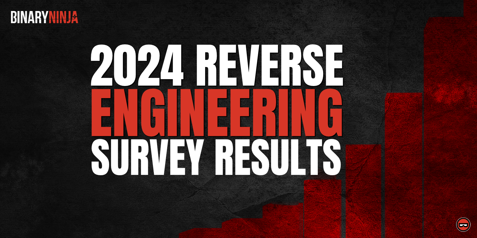 2024 Reverse Engineering Survey: The State of the Industry